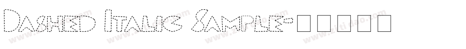 Dashed Italic Sample字体转换